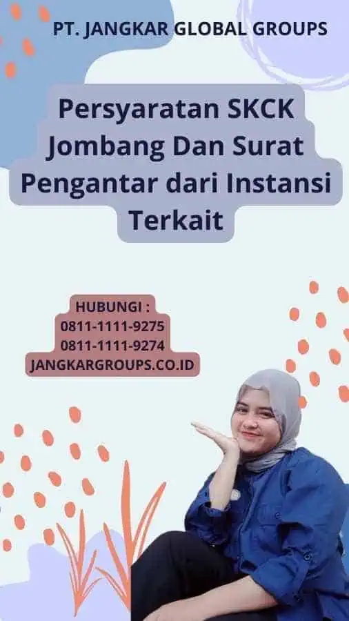 Persyaratan SKCK Jombang Dan Surat Pengantar dari Instansi Terkait