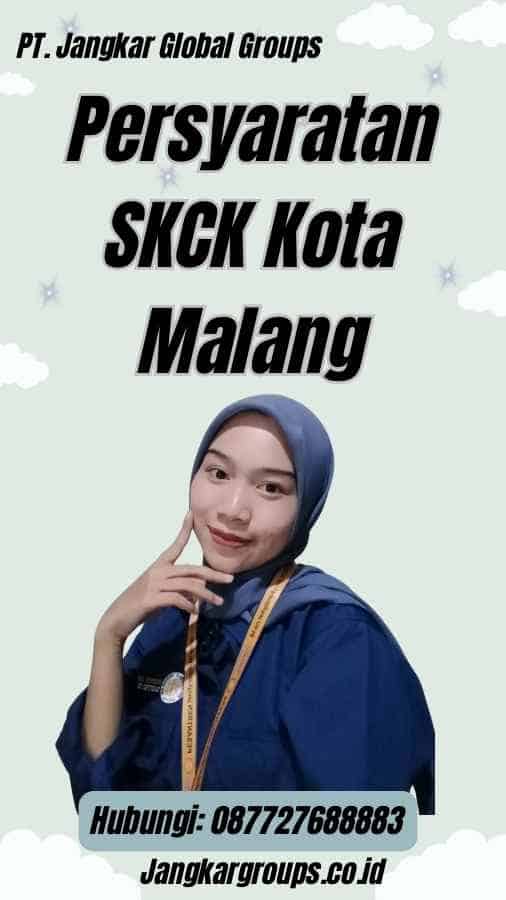 Persyaratan SKCK Kota Malang