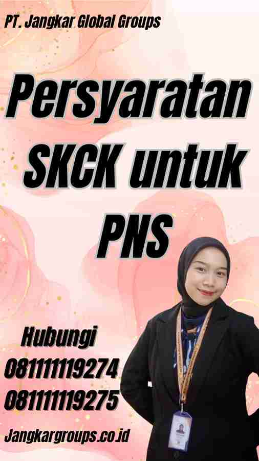 Persyaratan SKCK untuk PNS