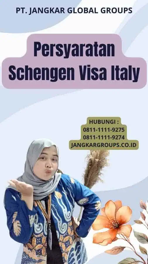 Persyaratan Schengen Visa Italy