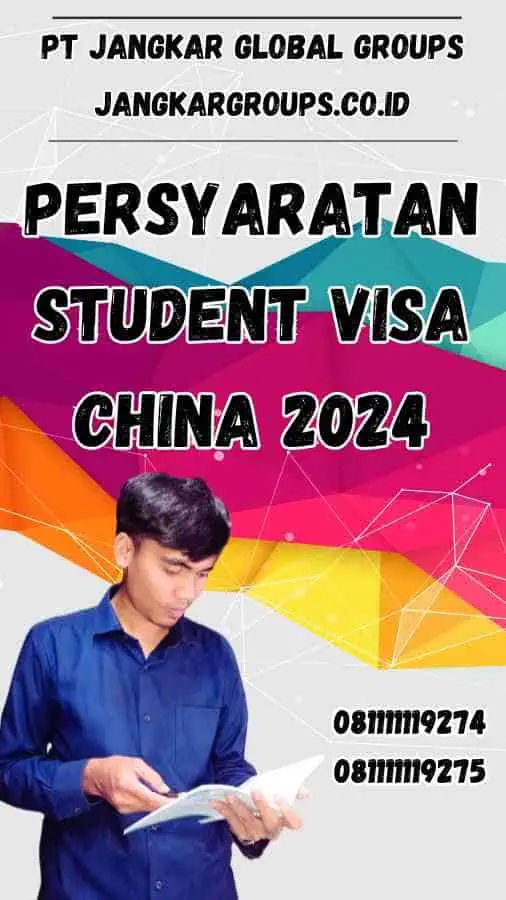 Persyaratan Student Visa China 2024