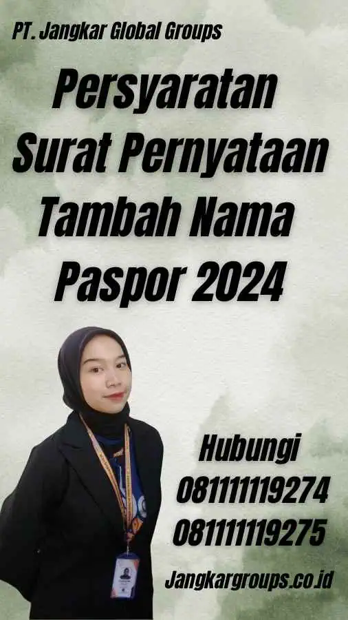 Persyaratan Surat Pernyataan Tambah Nama Paspor 2024