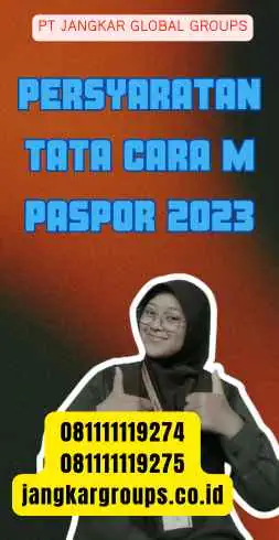 Persyaratan Tata Cara M Paspor 2023