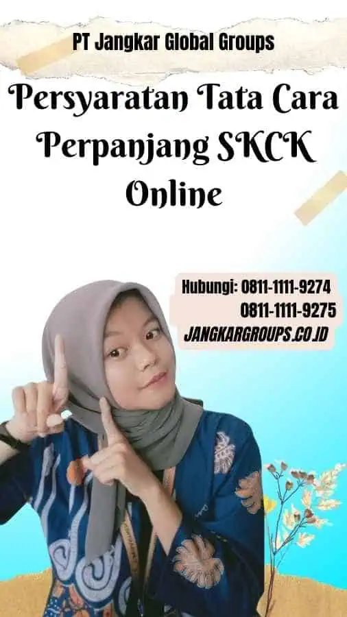 Persyaratan Tata Cara Perpanjang SKCK Online