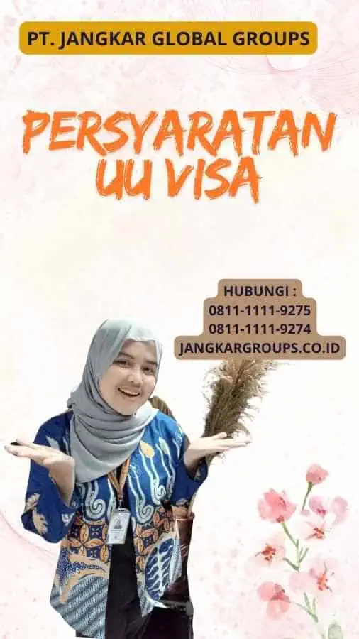 Persyaratan UU Visa