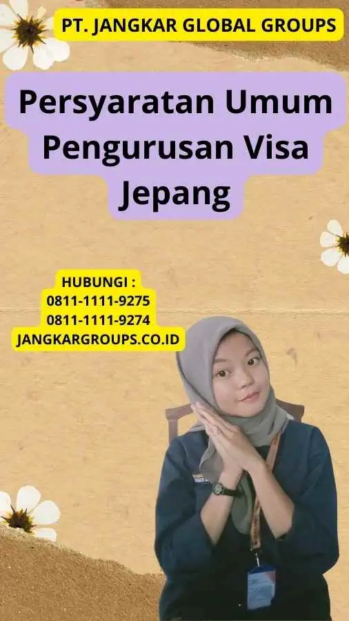 Persyaratan Umum Pengurusan Visa Jepang