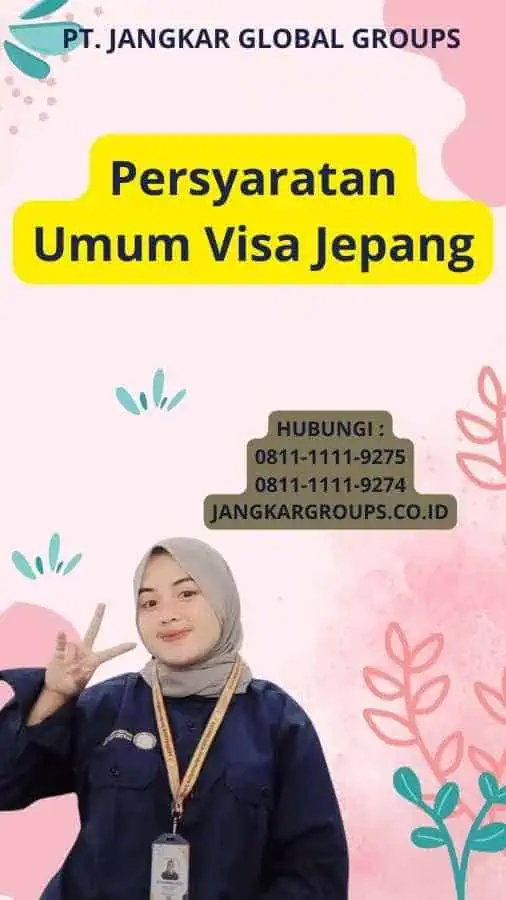 Persyaratan Umum Visa Jepang