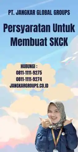 Persyaratan Untuk Membuat SKCK