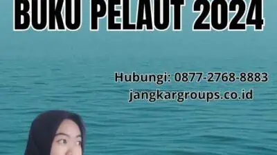 Persyaratan Untuk Mengganti Buku Pelaut 2024