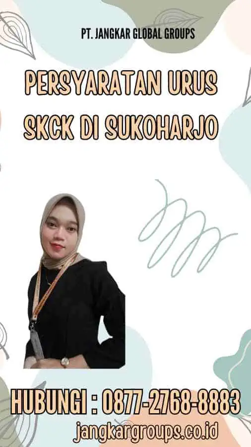 Persyaratan Urus SKCK di Sukoharjo