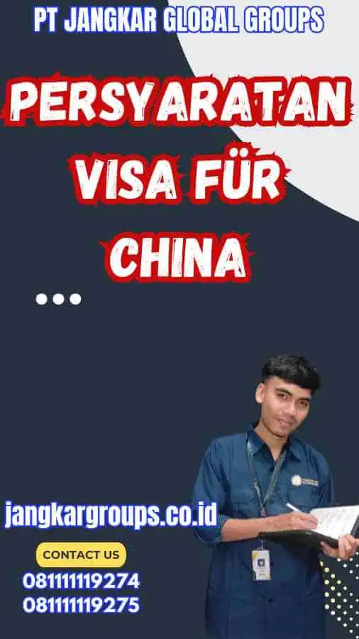 Persyaratan Visa Für China