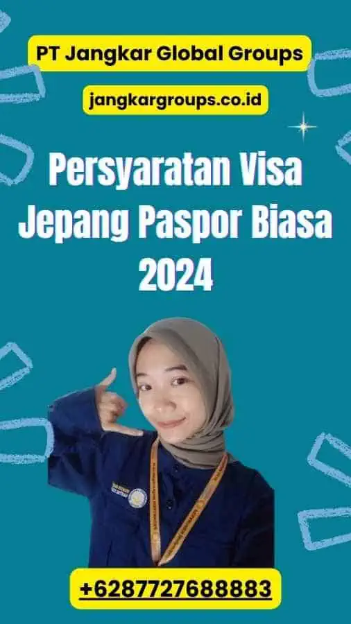 Persyaratan Visa Jepang Paspor Biasa 2024