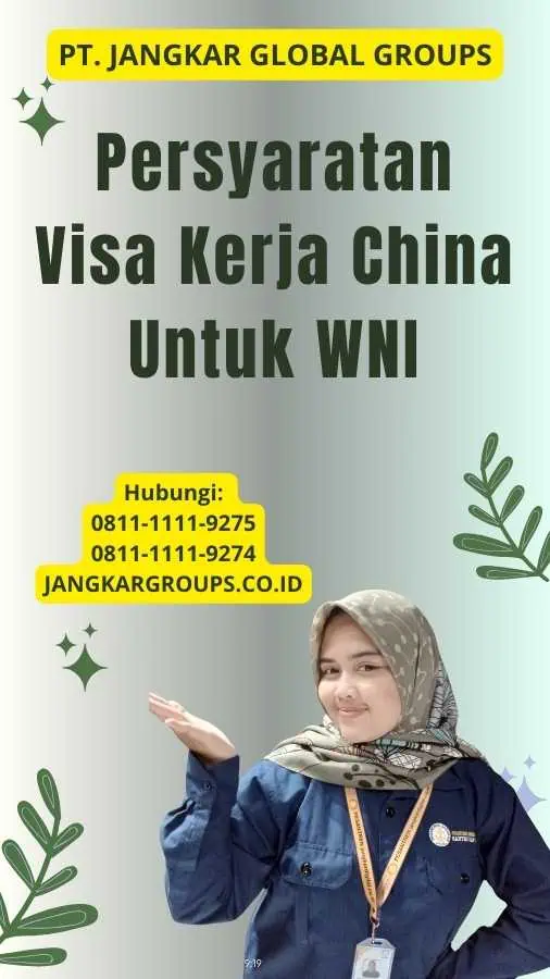 Persyaratan Visa Kerja China Untuk WNI