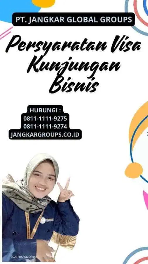 Persyaratan Visa Kunjungan Bisnis