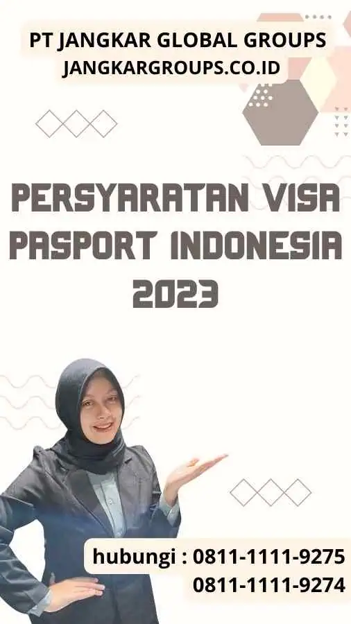 Persyaratan Visa Pasport Indonesia 2023