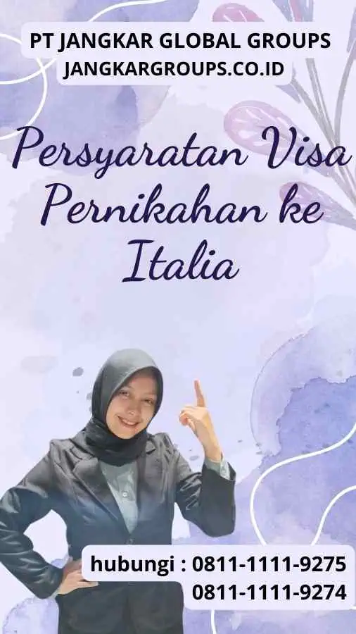 Persyaratan Visa Pernikahan ke Italia