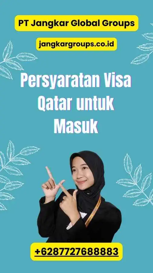 Persyaratan Visa Qatar untuk Masuk