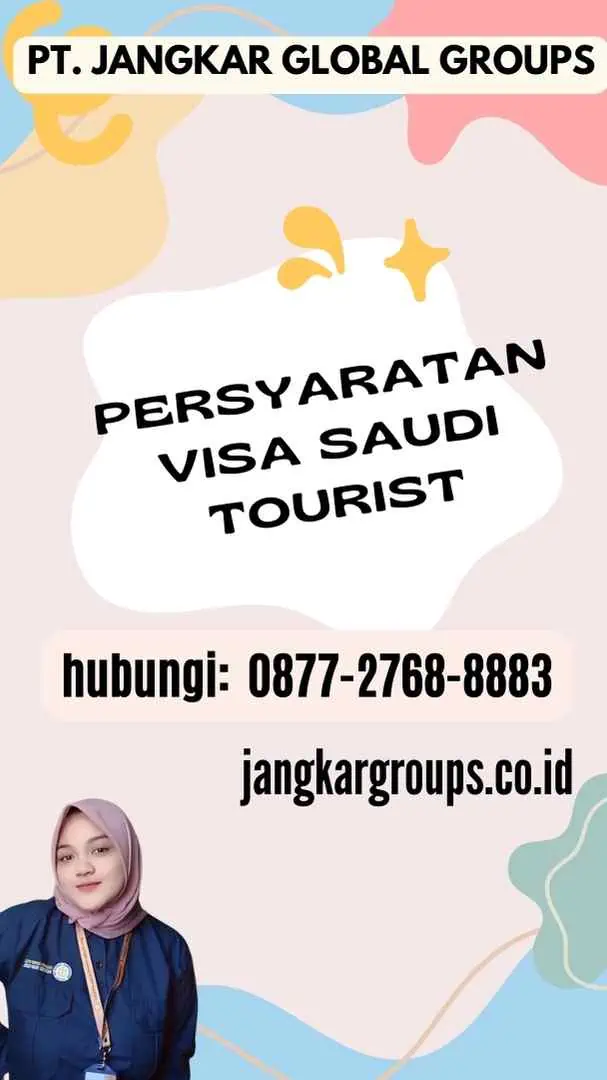 Persyaratan Visa Saudi Tourist