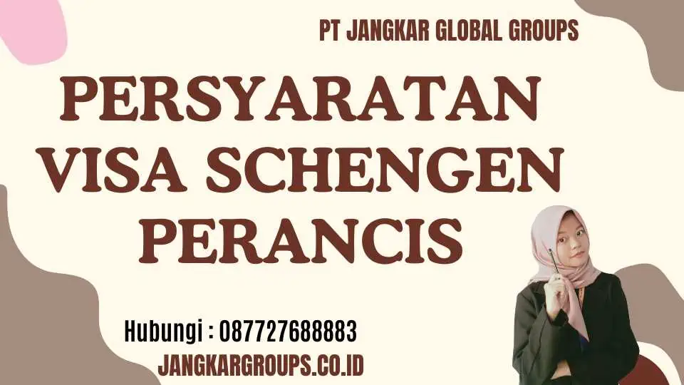 Persyaratan Visa Schengen Perancis