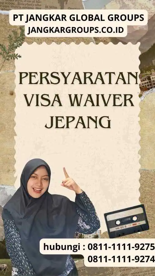 Persyaratan Visa Waiver Jepang