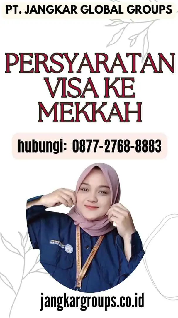 Persyaratan Visa ke Mekkah