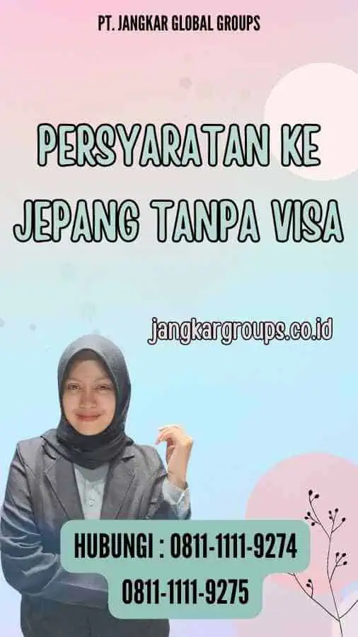 Persyaratan ke Jepang Tanpa Visa