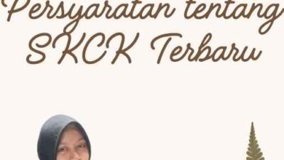 Persyaratan tentang SKCK Terbaru