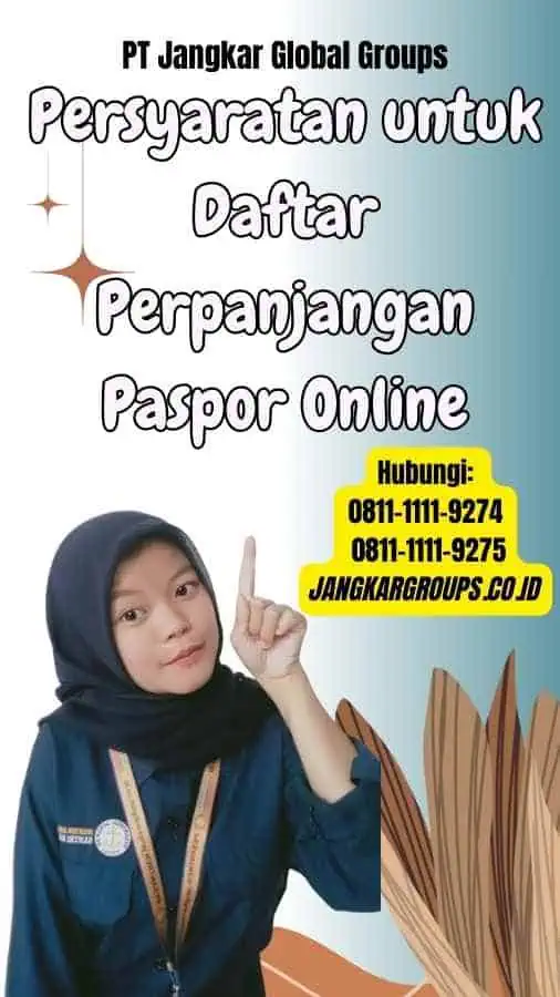 Persyaratan untuk Daftar Perpanjangan Paspor Online