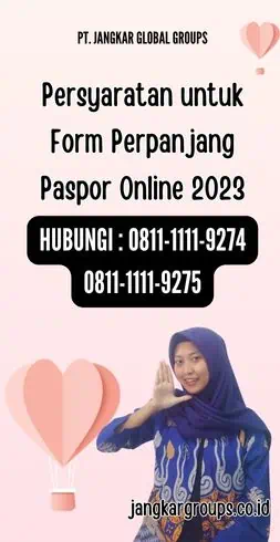 Persyaratan untuk Form Perpanjang Paspor Online 2023