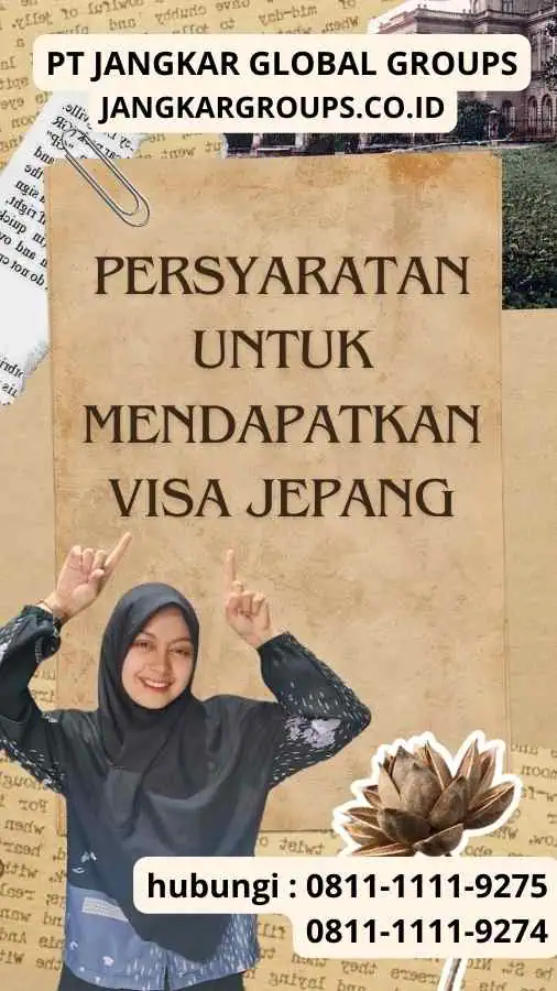 Persyaratan untuk Mendapatkan Visa Jepangg