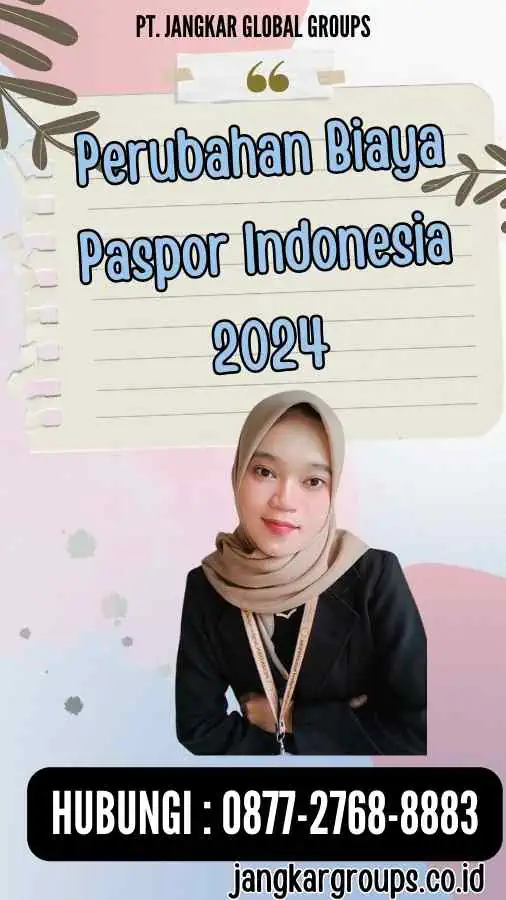 Perubahan Biaya Paspor Indonesia 2024