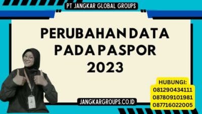 Perubahan Data Pada Paspor 2023