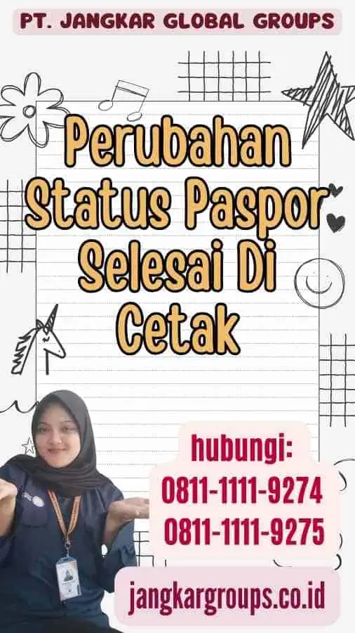 Perubahan Status Paspor Selesai Di Cetak