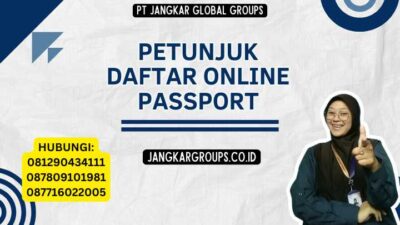 Petunjuk Daftar Online Passport