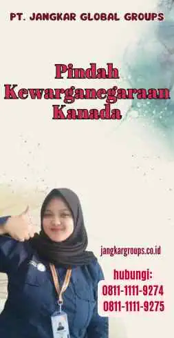 Pindah Kewarganegaraan Kanada