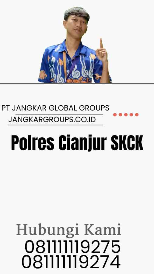 Polres Cianjur SKCK