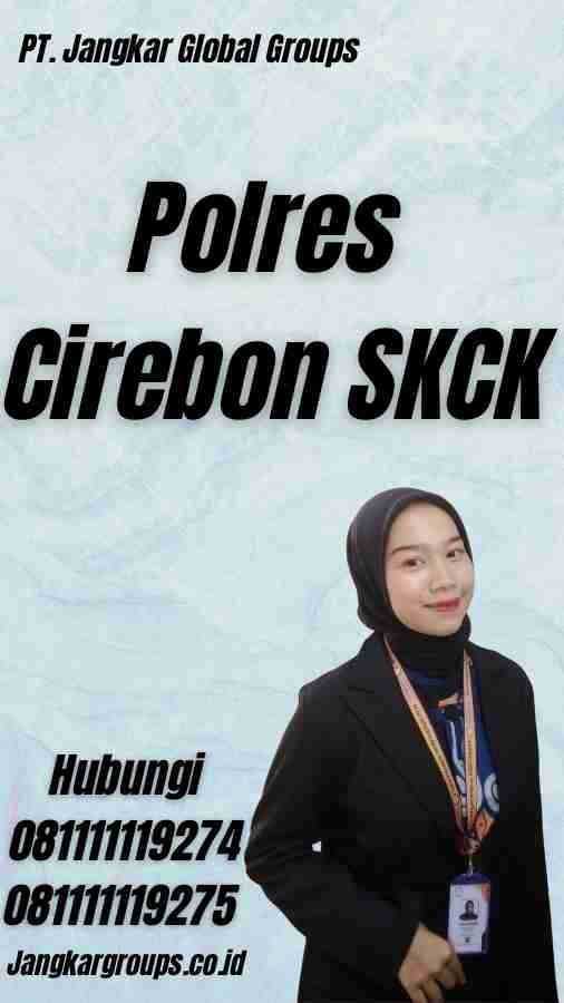 Polres Cirebon SKCK