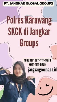 Polres Karawang SKCK di Jangkar  Groups