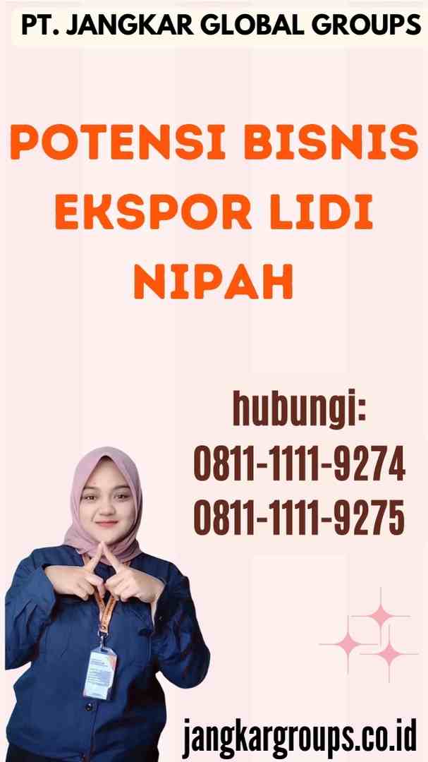 Potensi Bisnis Ekspor Lidi Nipah