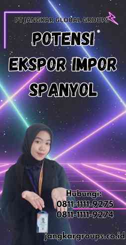 Potensi Ekspor Impor Spanyol