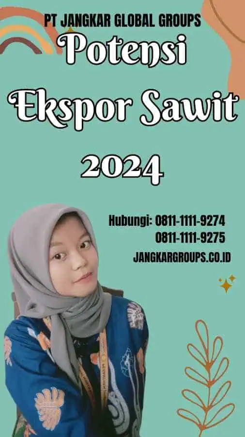 Potensi Ekspor Sawit 2024