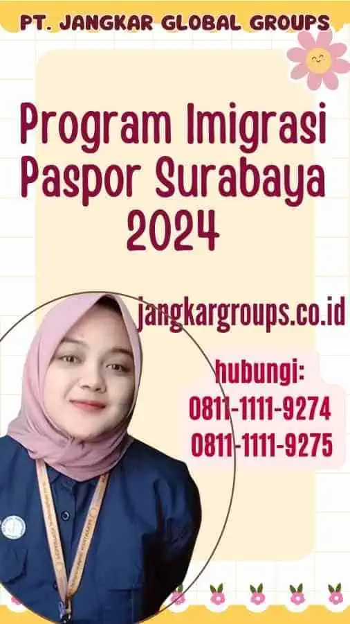 Program Imigrasi Paspor Surabaya 2024