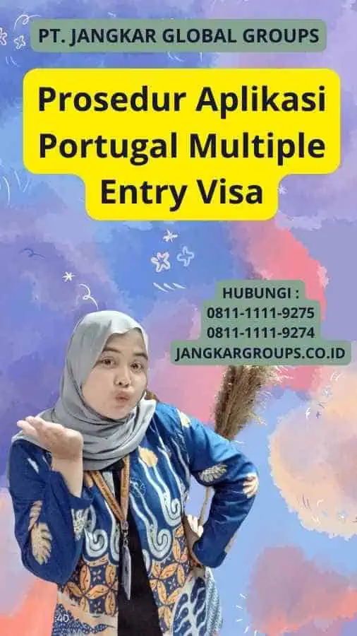 Prosedur Aplikasi Portugal Multiple Entry Visa