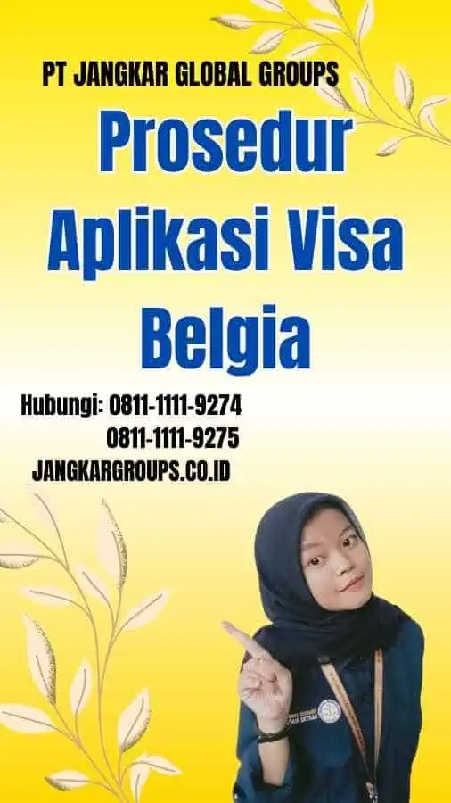 Prosedur Aplikasi Visa Belgia