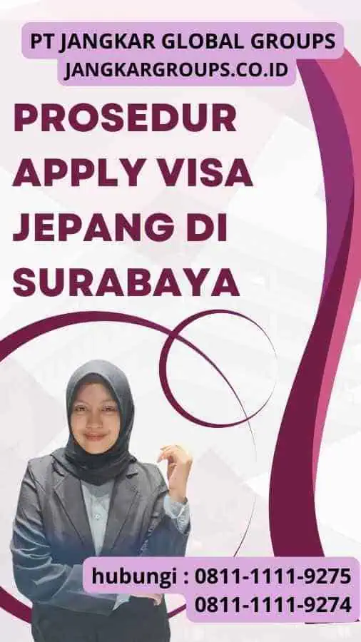 Prosedur Apply Visa Jepang Di Surabaya