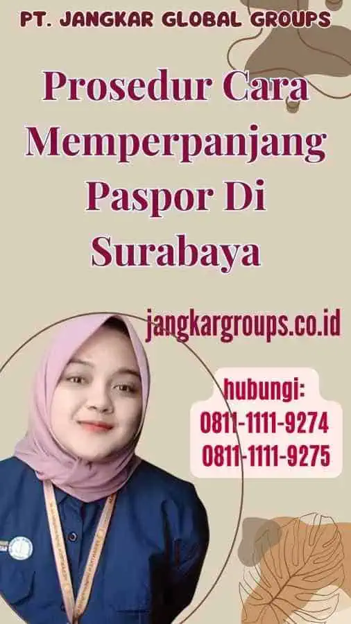 Prosedur Cara Memperpanjang Paspor Di Surabaya