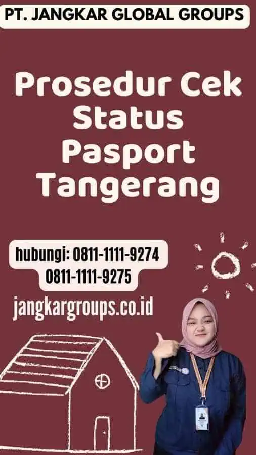 Prosedur Cek Status Pasport Tangerang