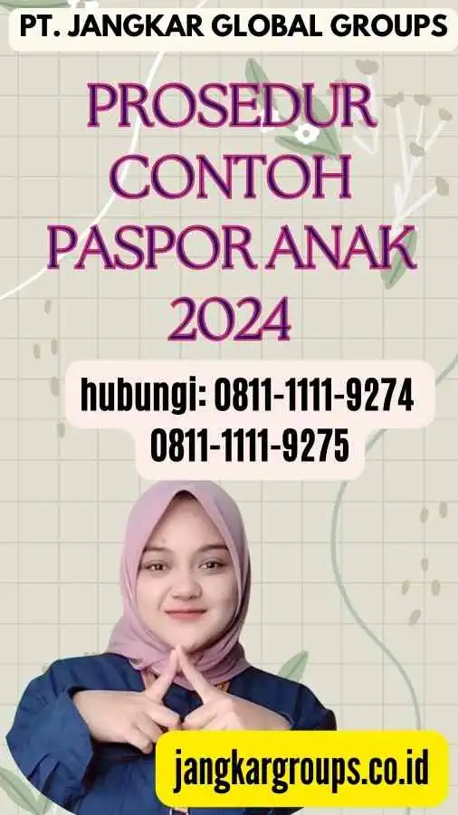 Prosedur Contoh Paspor Anak 2024