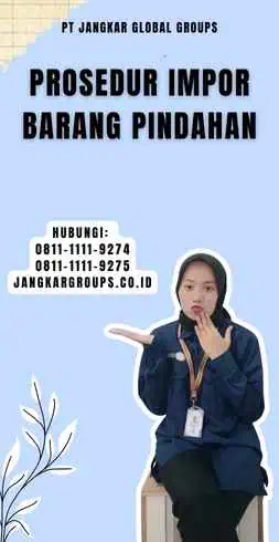 Prosedur Impor Barang Pindahan