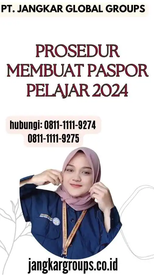 Prosedur Membuat Paspor Pelajar 2024